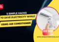 5 Simple tips to reduce electricity bill while using Air Conditioner ...